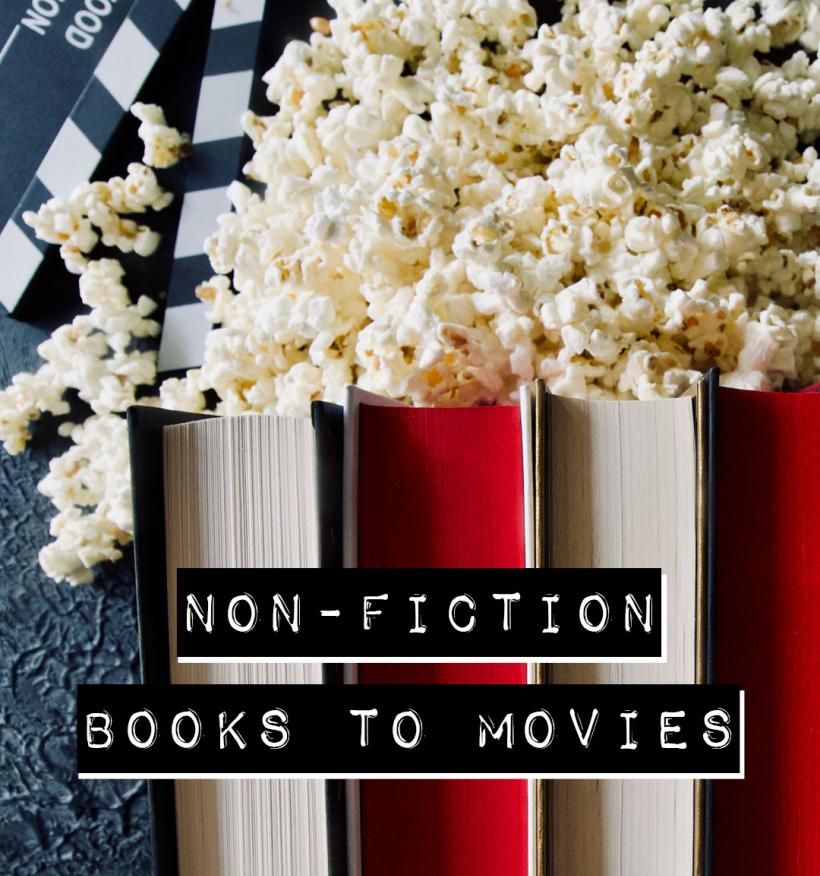 Non-Fiction Books to Movies. The image depicts a row of books arranged to look like a bucket of popcorn.